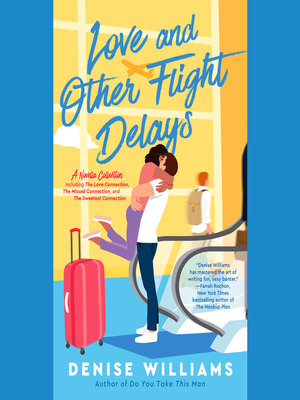 Love and Other Flight Delays - Audiobook